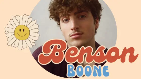 Benson Boone: The Rising Star Taking the Music World by Storm