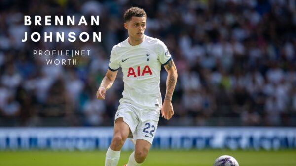 Brennan Johnson: The Rising Star of Football