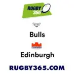 Edinburgh vs Bulls: A Recap of the Latest Clash