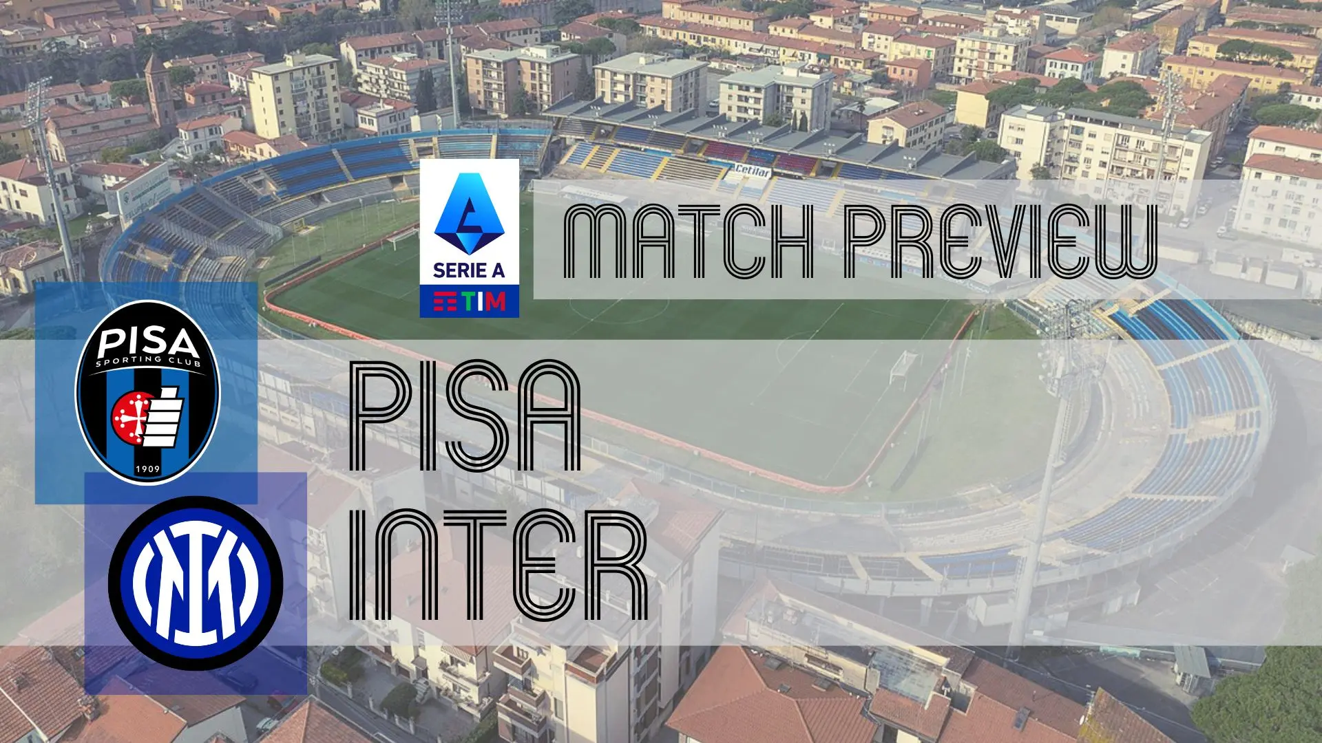 Inter Milan Faces Pisa in an Exciting Encounter