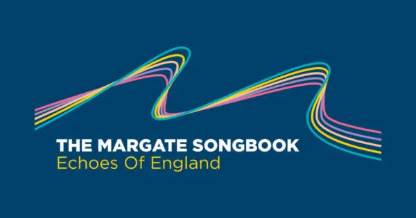 All About Margate: A Seaside Gem in Kent