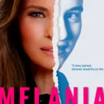 Exploring the Melania Film: A Journey Through Her Life