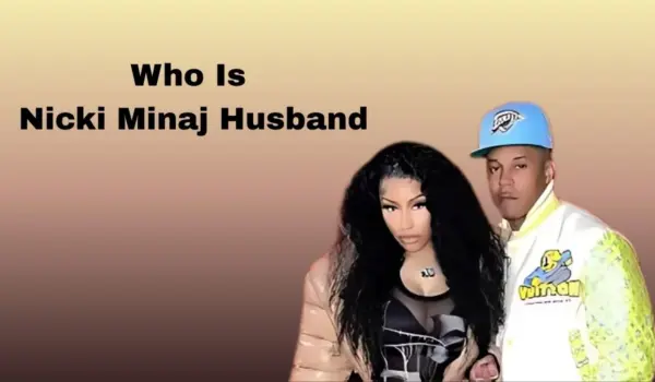 All About Nicki Minaj’s Husband: A Closer Look
