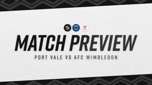 Port Vale vs AFC Wimbledon: Match Highlights and Analysis
