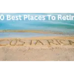 Discover the Best Places to Retire Around the World