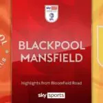 Blackpool vs Mansfield Town: Match Preview and Insights
