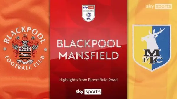 Blackpool vs Mansfield Town: A Thrilling Encounter