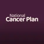 Overview of the Government National Cancer Plan