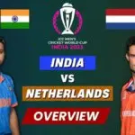 India vs Netherlands in the 2023 Cricket World Cup: A Key Matchup