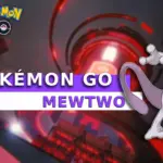 Ultimate Guide to Mewtwo in Pokémon Go