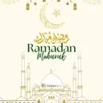 Understanding Ramadan Mubarak and Its Global Significance